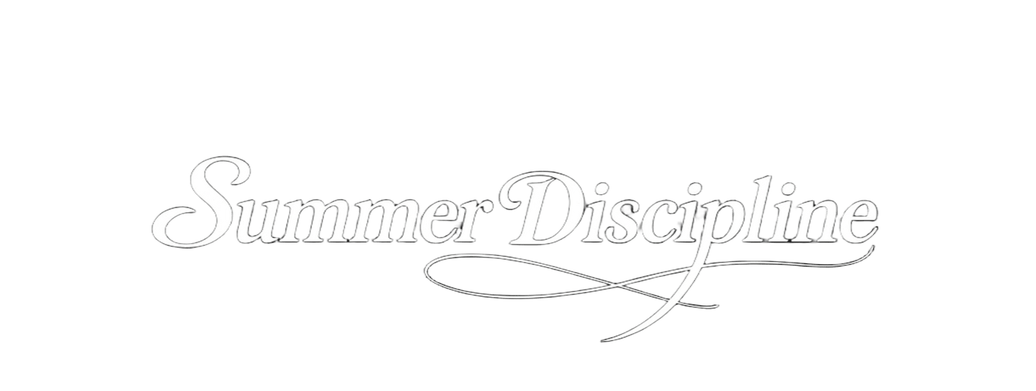 Summer Discipline